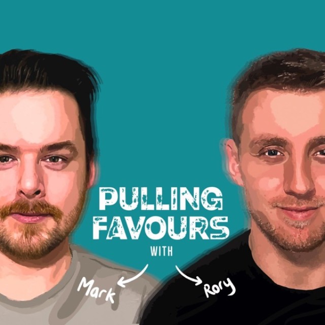 Pulling Favours with Mark &amp; Rory